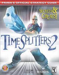 Timesplitters 2 Prima's Official Strategy Game Guide Xbox/Gamecube/PS2 | Game Haven TX