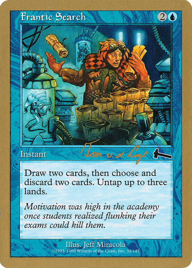 Frantic Search (Tom van de Logt) [World Championship Decks 2000] | Game Haven TX