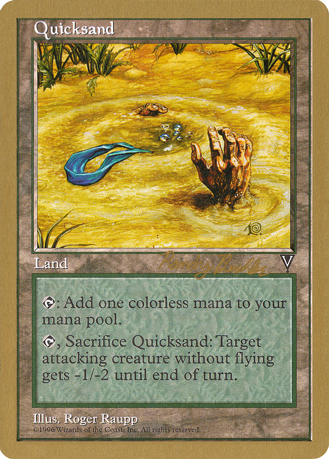 Quicksand (Randy Buehler) [World Championship Decks 1998] | Game Haven TX