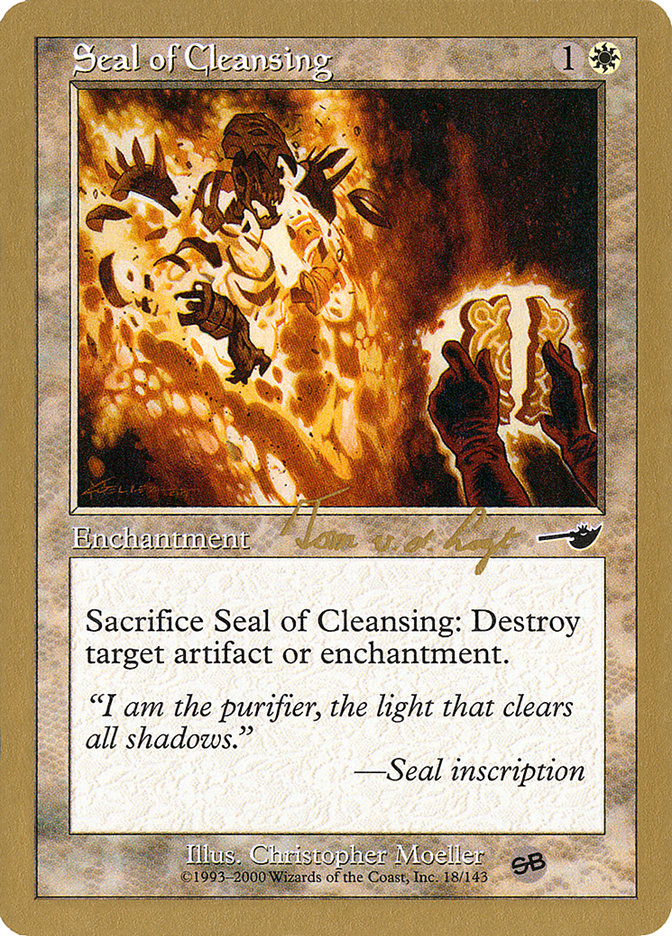 Seal of Cleansing (Tom van de Logt) (SB) [World Championship Decks 2000] | Game Haven TX