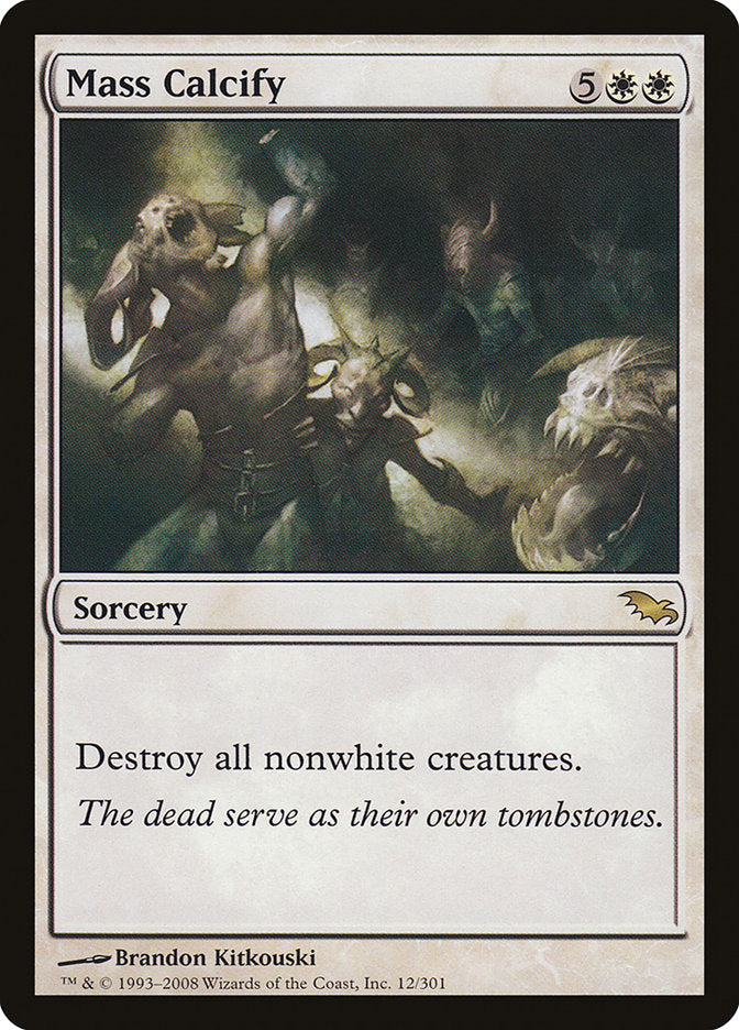 Mass Calcify [Shadowmoor] | Game Haven TX