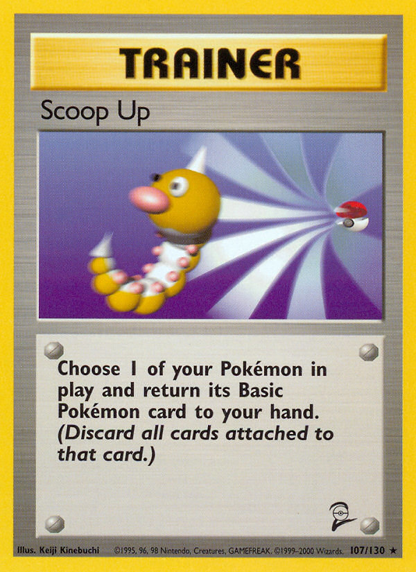 Scoop Up (107/130) [Base Set 2] | Game Haven TX