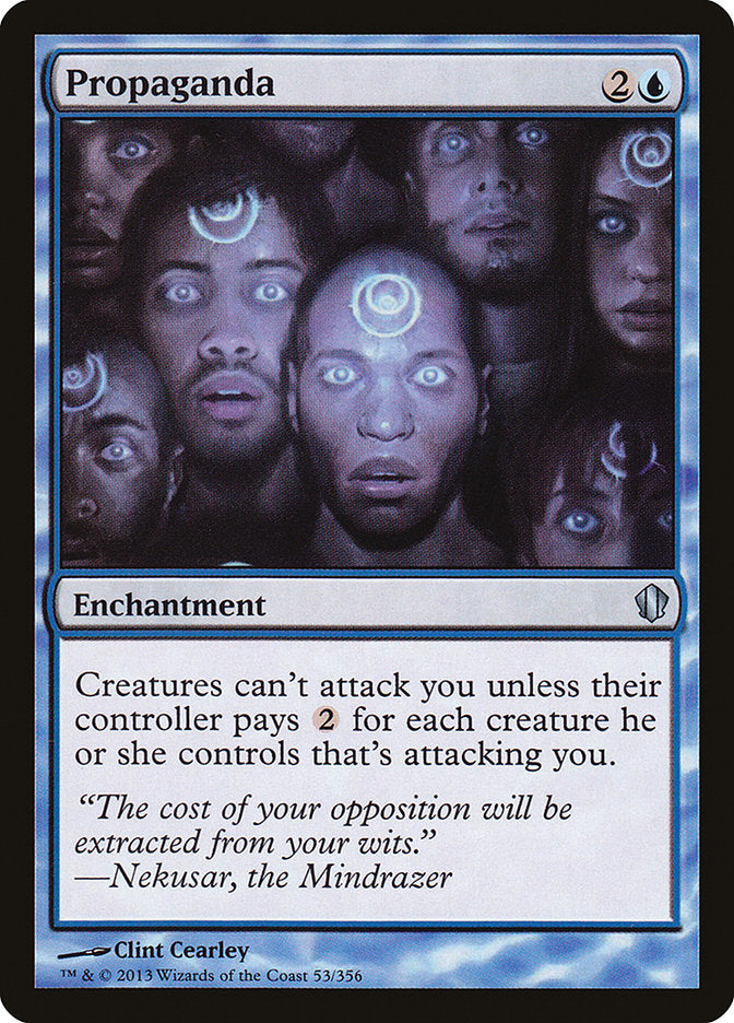 Propaganda [Commander 2013] | Game Haven TX