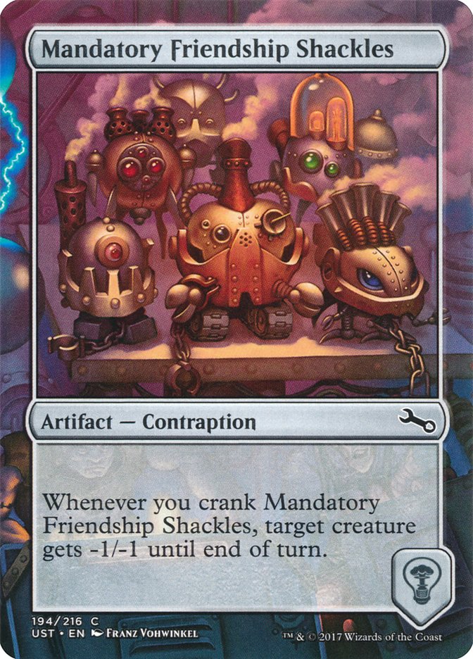 Mandatory Friendship Shackles [Unstable] | Game Haven TX