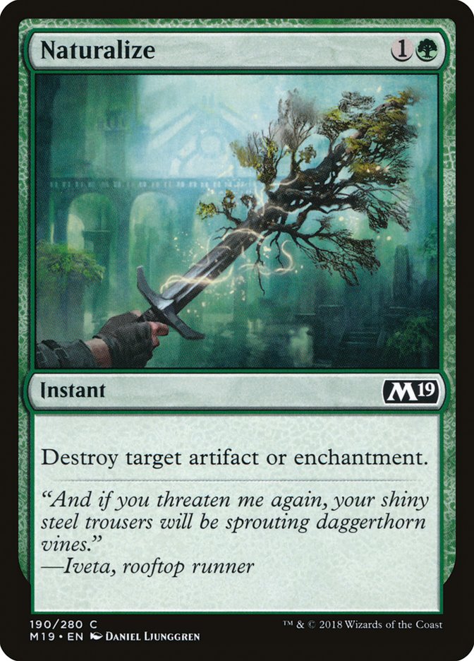Naturalize [Core Set 2019] | Game Haven TX