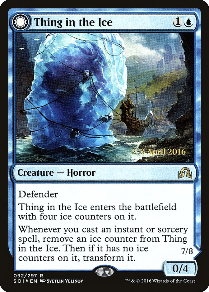 Thing in the Ice // Awoken Horror [Shadows over Innistrad Promos] | Game Haven TX