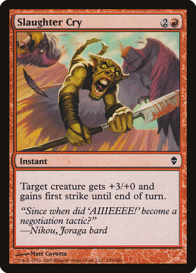 Slaughter Cry [Zendikar] | Game Haven TX