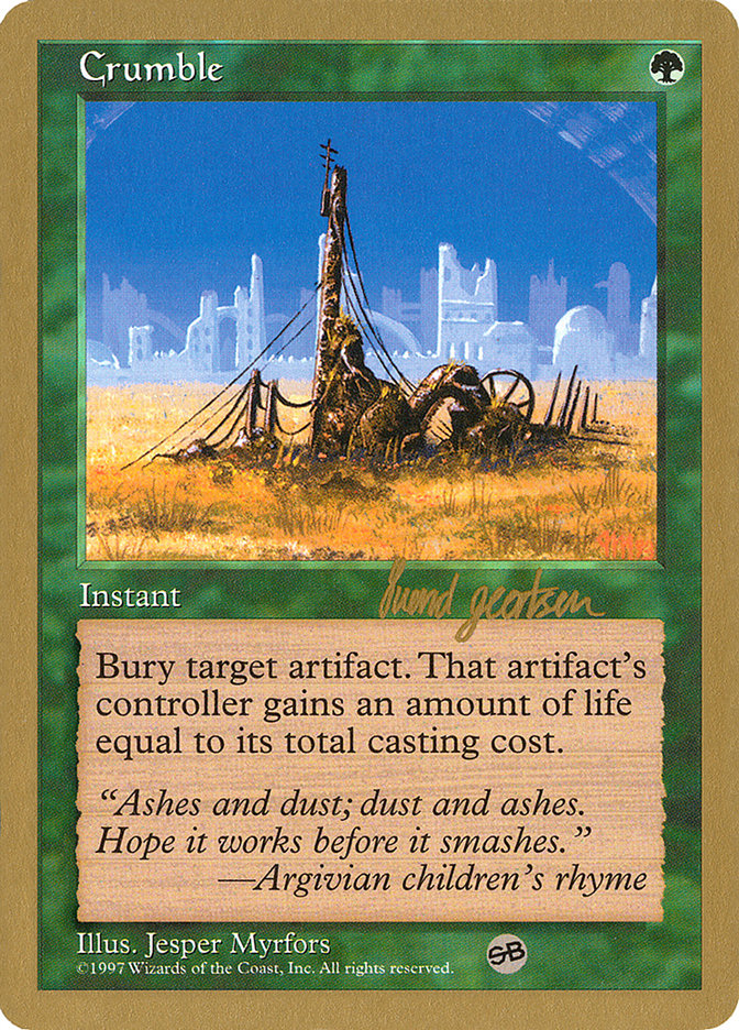 Crumble (Svend Geertsen) (SB) [World Championship Decks 1997] | Game Haven TX