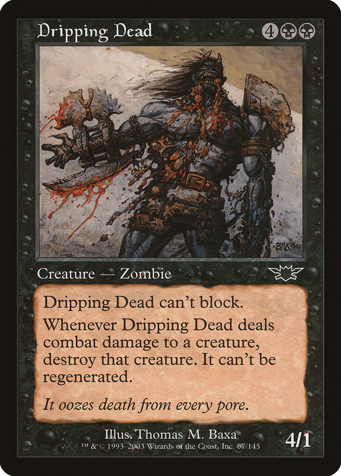 Dripping Dead [Legions] | Game Haven TX