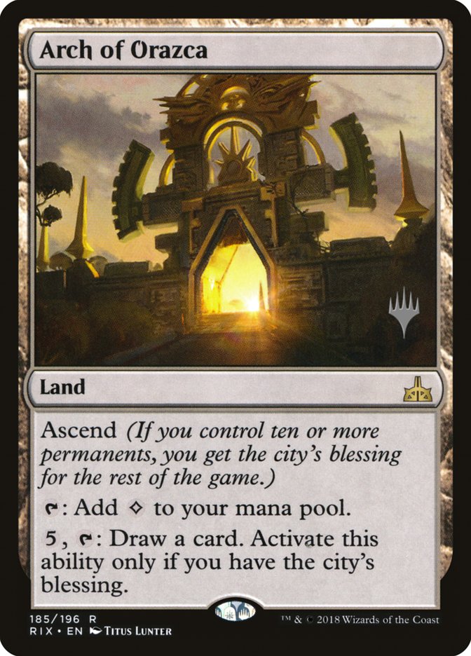 Arch of Orazca [Rivals of Ixalan Promos] | Game Haven TX