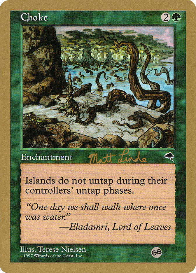 Choke (Matt Linde) (SB) [World Championship Decks 1999] | Game Haven TX