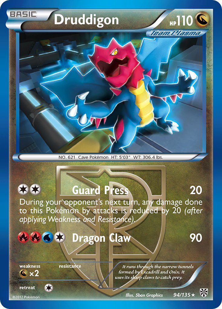 Druddigon (94/135) (Theme Deck Exclusive) [Black & White: Plasma Storm] | Game Haven TX
