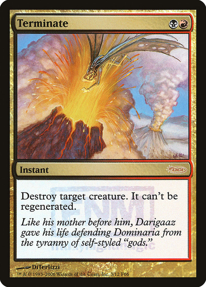 Terminate [Friday Night Magic 2006] | Game Haven TX