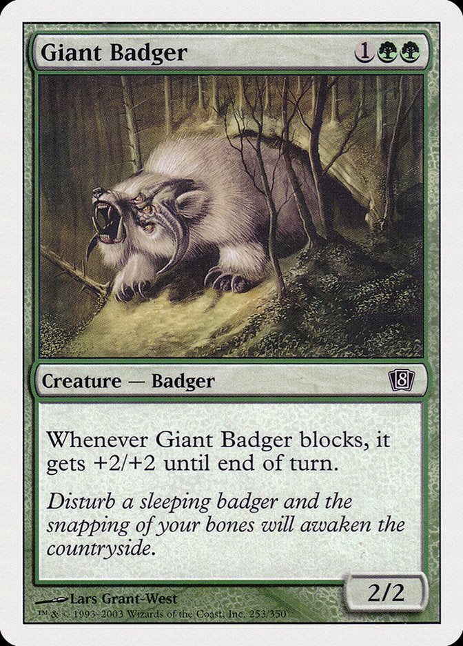 Giant Badger [Eighth Edition] | Game Haven TX
