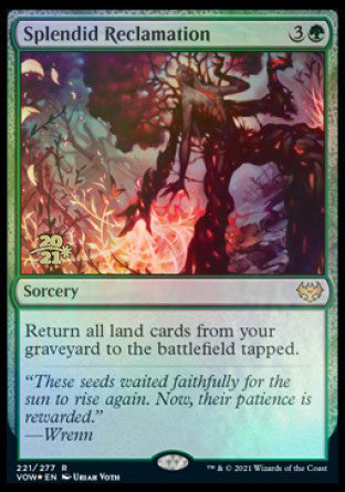 Splendid Reclamation [Innistrad: Crimson Vow Prerelease Promos] | Game Haven TX