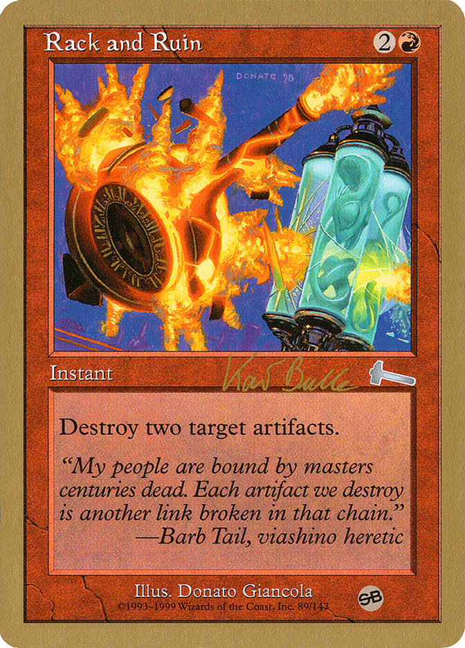 Rack and Ruin (Kai Budde) (SB) [World Championship Decks 1999] | Game Haven TX