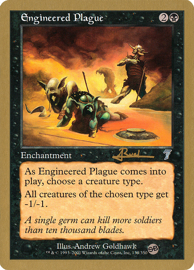 Engineered Plague (Antoine Ruel) (SB) [World Championship Decks 2001] | Game Haven TX