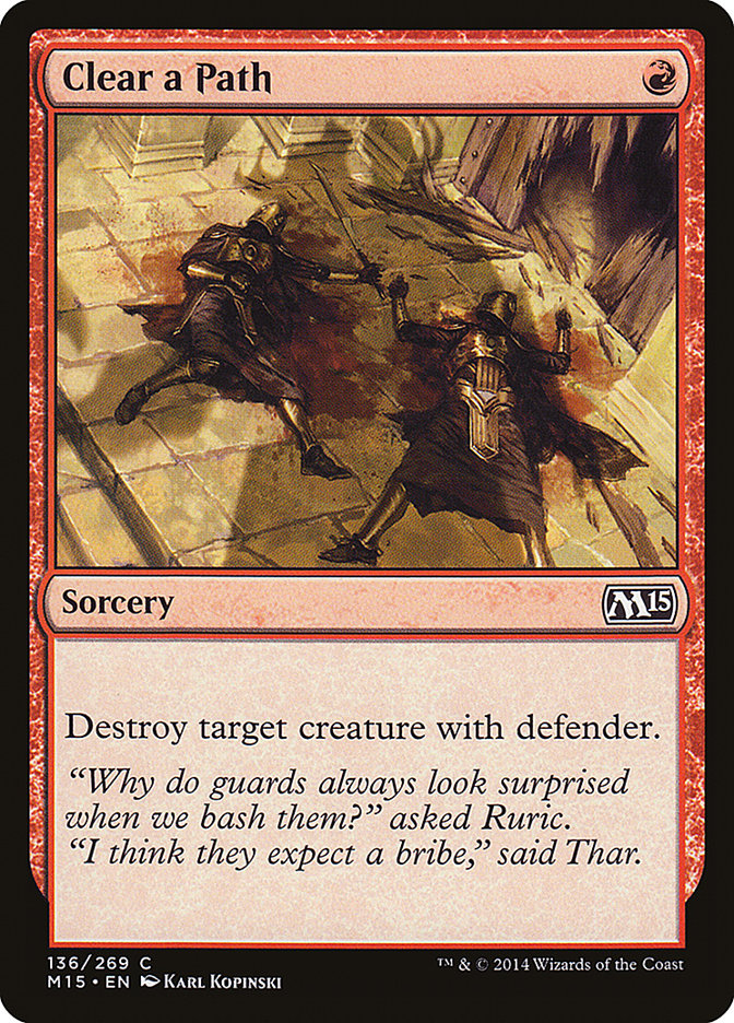 Clear a Path [Magic 2015] | Game Haven TX