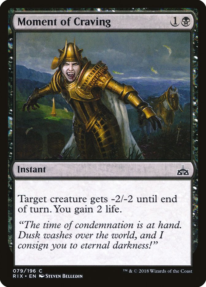 Moment of Craving [Rivals of Ixalan] | Game Haven TX