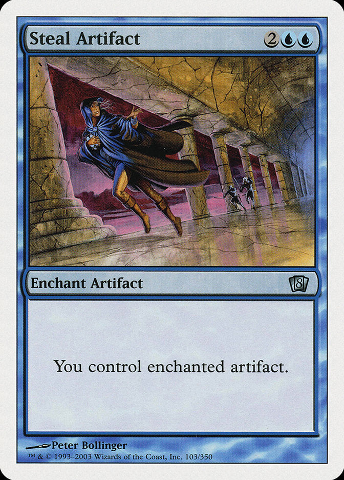 Steal Artifact [Eighth Edition] | Game Haven TX