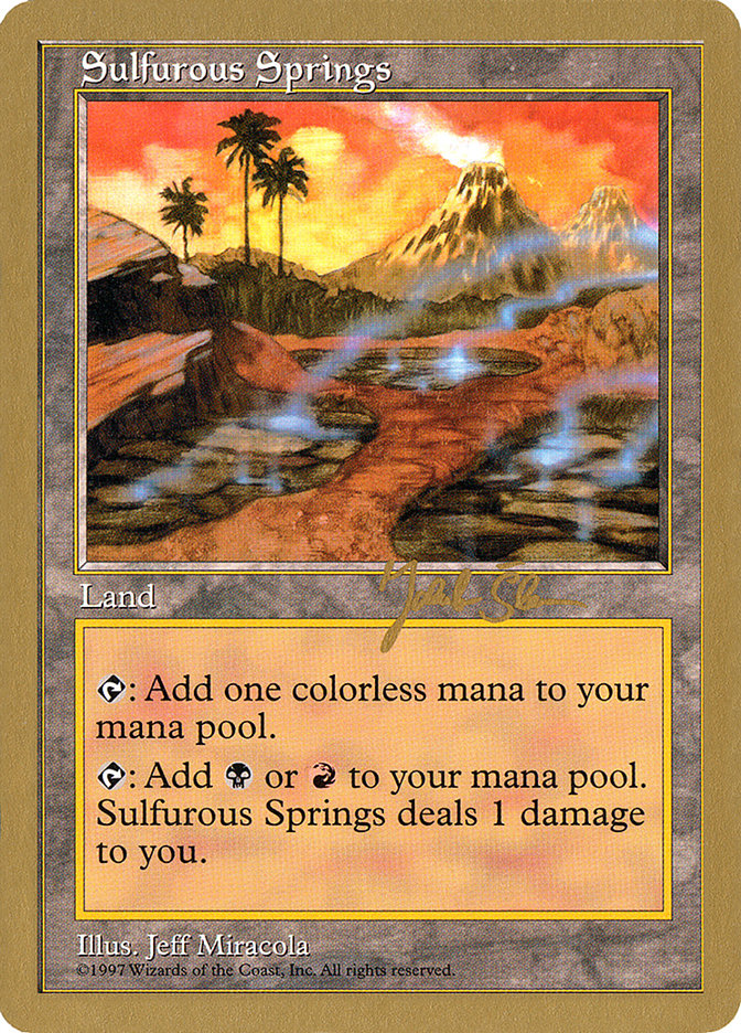 Sulfurous Springs (Jakub Slemr) [World Championship Decks 1997] | Game Haven TX