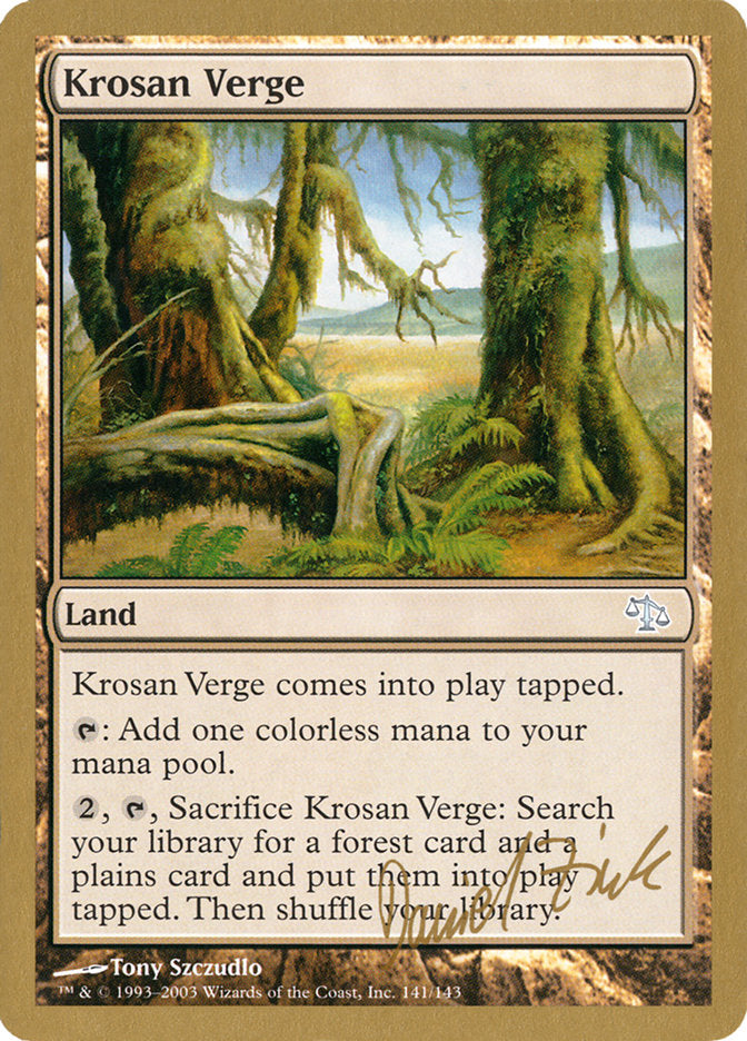 Krosan Verge (Daniel Zink) [World Championship Decks 2003] | Game Haven TX