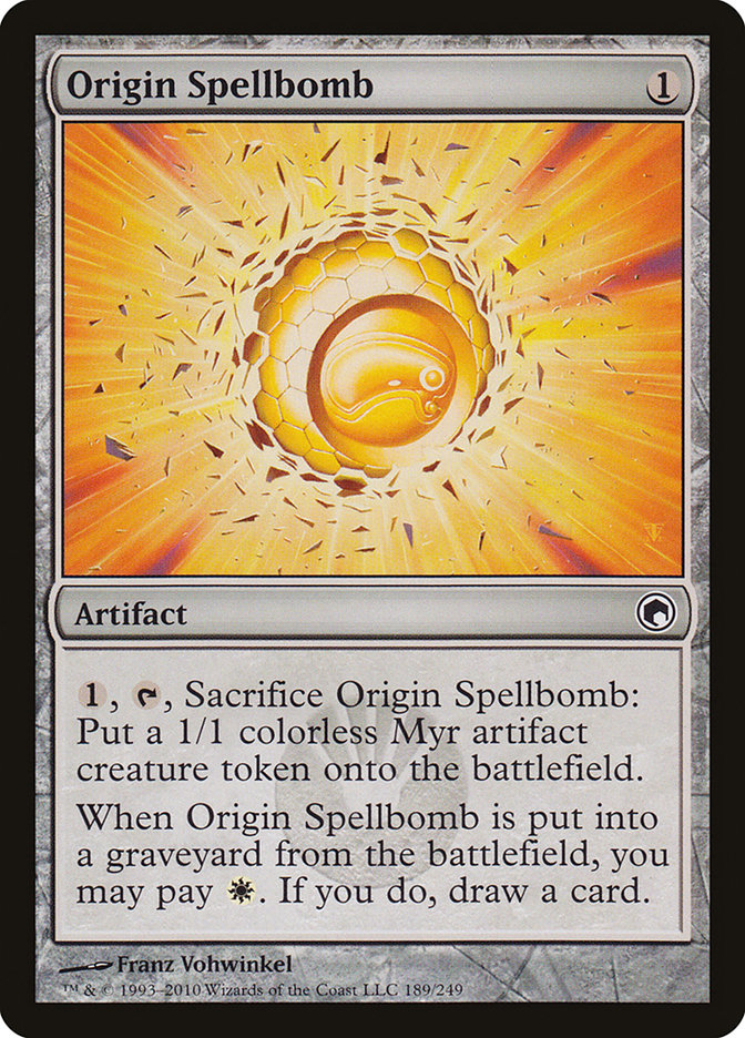 Origin Spellbomb [Scars of Mirrodin] | Game Haven TX