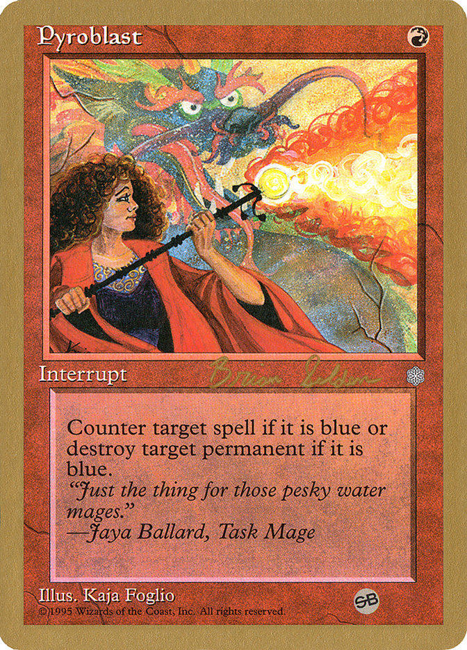 Pyroblast (Brian Selden) (SB) [World Championship Decks 1998] | Game Haven TX