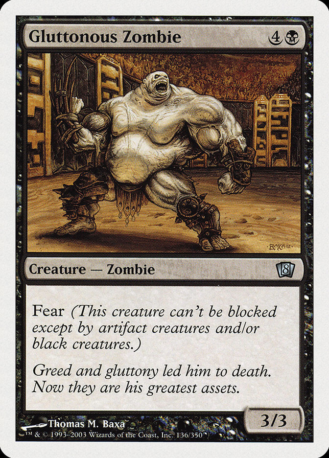 Gluttonous Zombie [Eighth Edition] | Game Haven TX