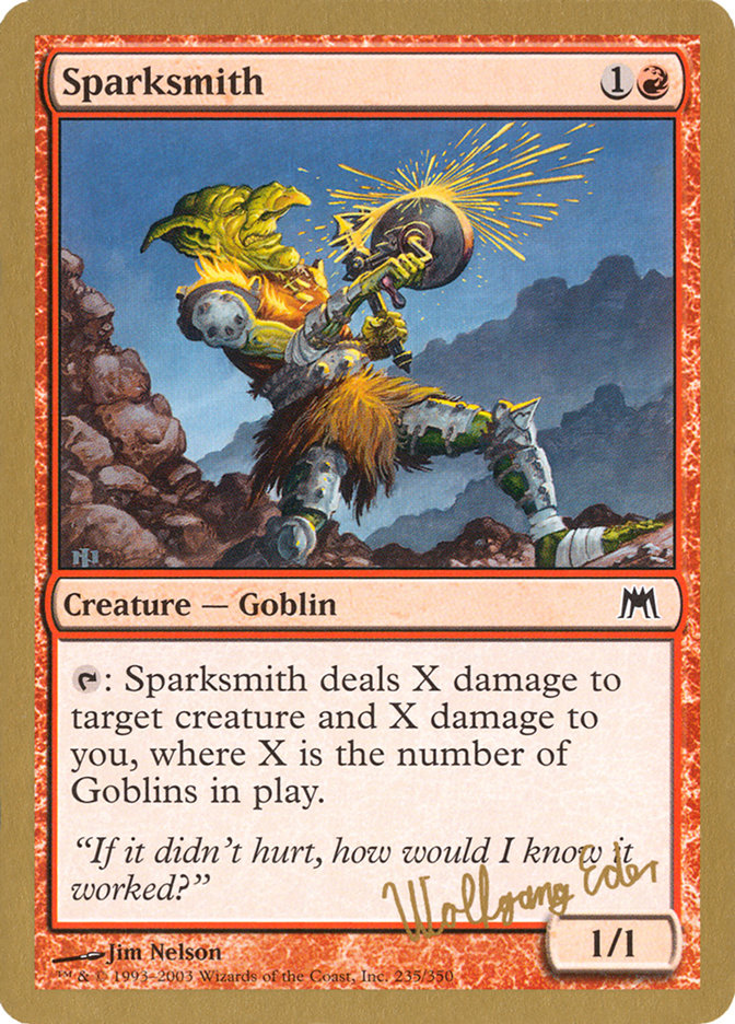 Sparksmith (Wolfgang Eder) [World Championship Decks 2003] | Game Haven TX