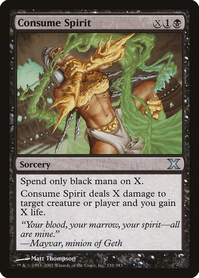 Consume Spirit [Tenth Edition] | Game Haven TX