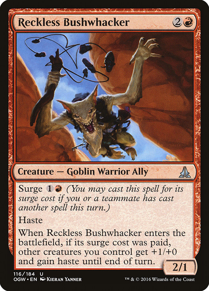 Reckless Bushwhacker [Oath of the Gatewatch] | Game Haven TX