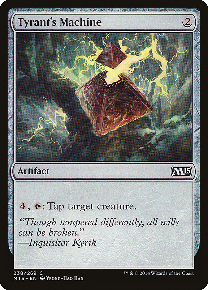 Tyrant's Machine [Magic 2015] | Game Haven TX