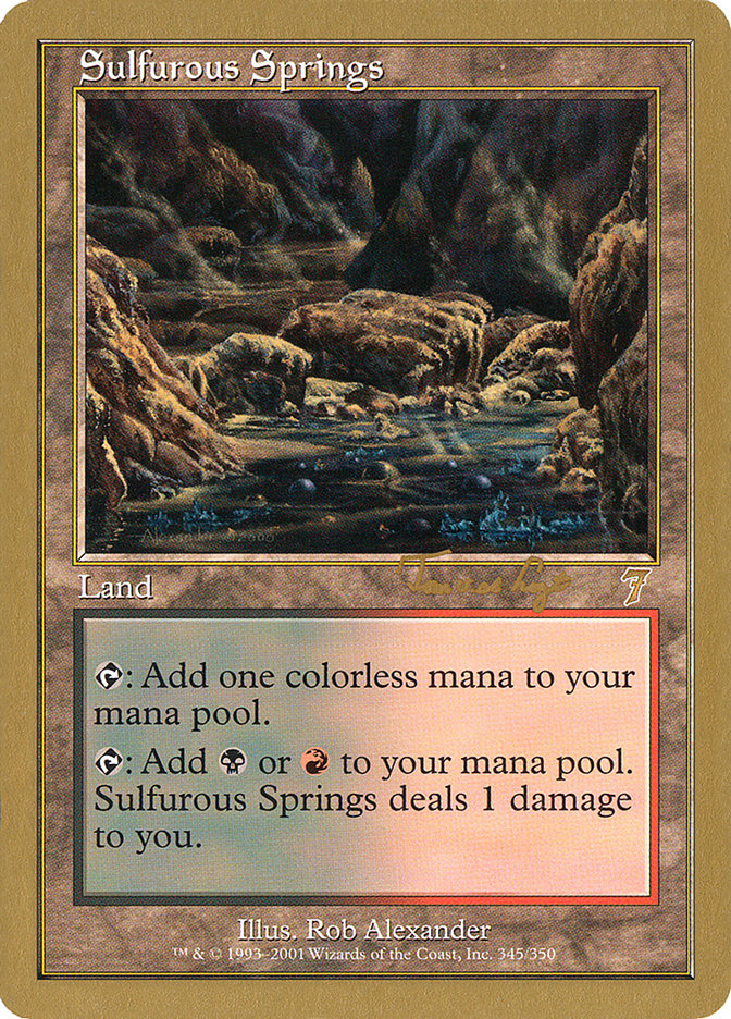 Sulfurous Springs (Tom van de Logt) [World Championship Decks 2001] | Game Haven TX