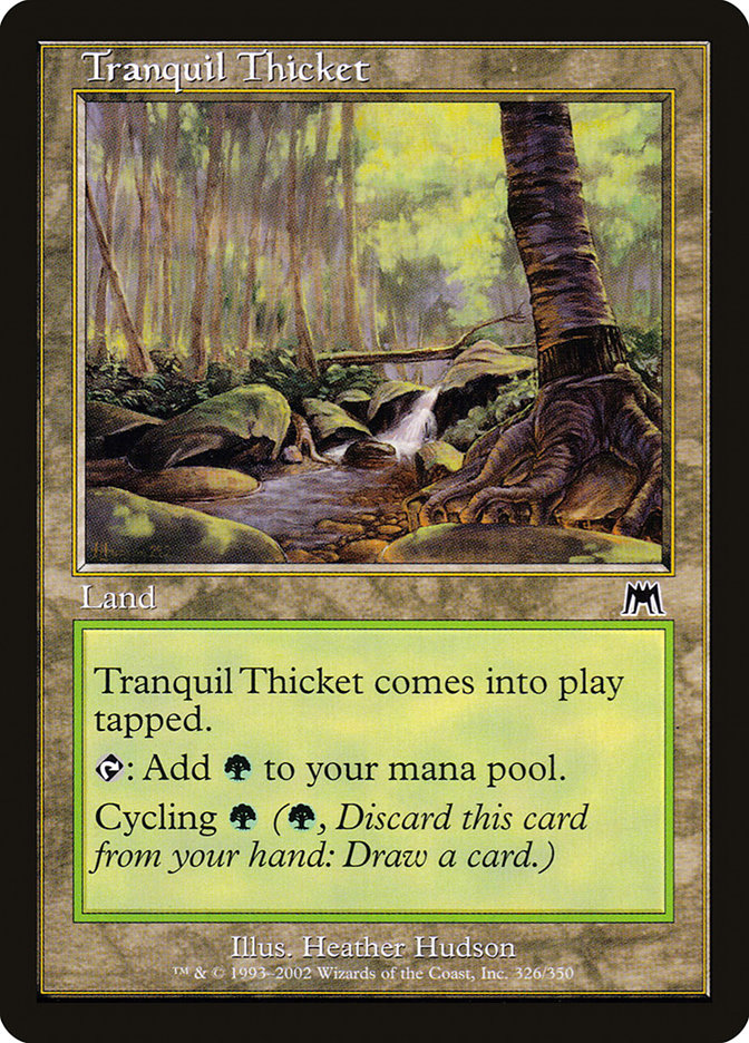 Tranquil Thicket [Onslaught] | Game Haven TX