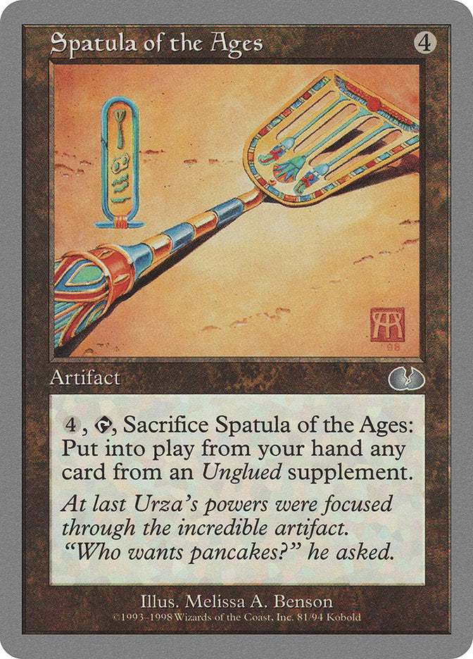 Spatula of the Ages [Unglued] | Game Haven TX