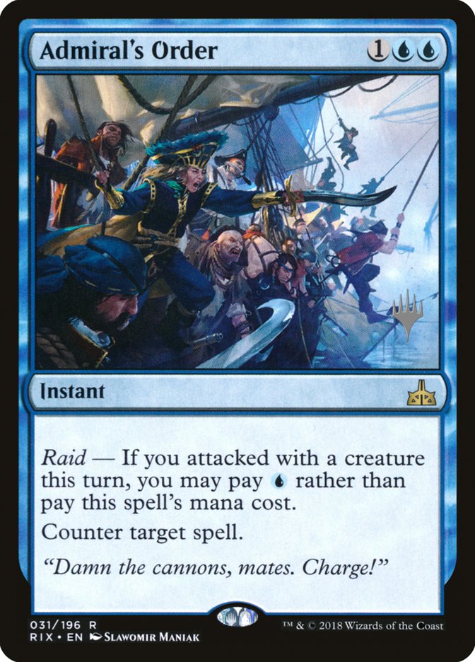 Admiral's Order [Rivals of Ixalan Promos] | Game Haven TX