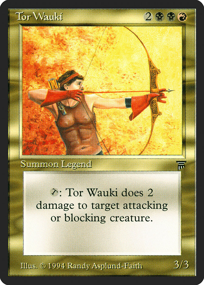 Tor Wauki [Legends] | Game Haven TX