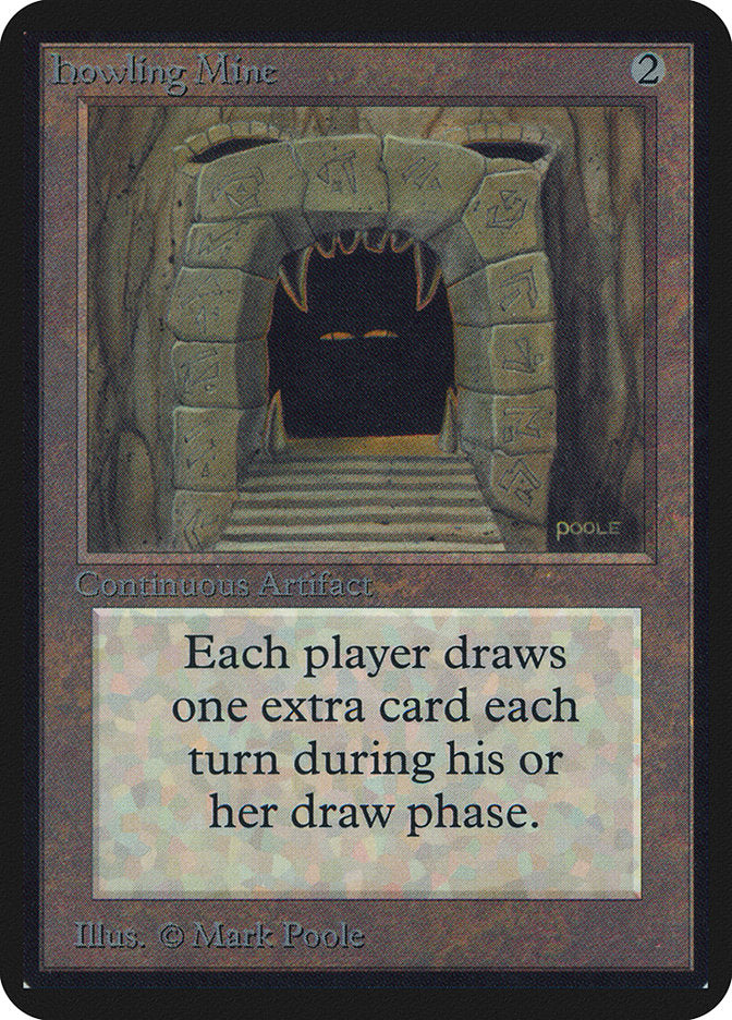 Howling Mine [Limited Edition Alpha] | Game Haven TX