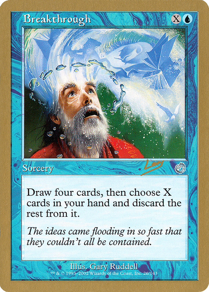 Breakthrough (Raphael Levy) [World Championship Decks 2002] | Game Haven TX