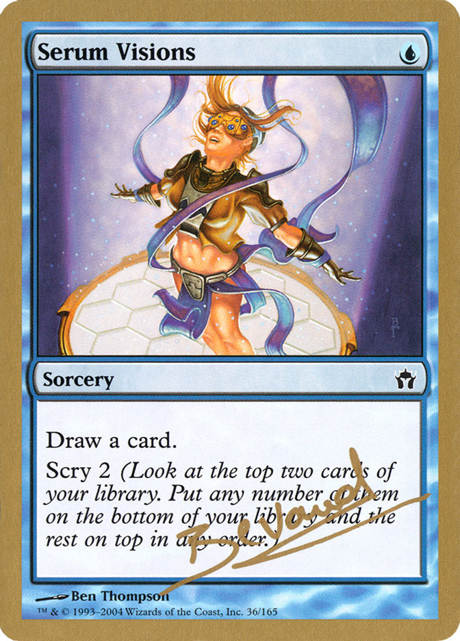 Serum Visions (Manuel Bevand) [World Championship Decks 2004] | Game Haven TX