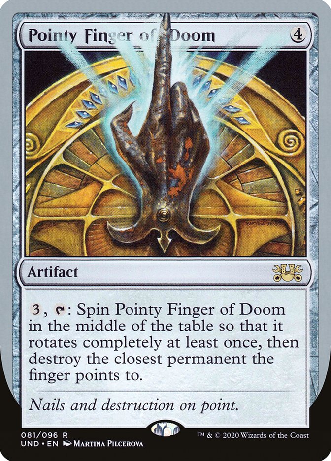 Pointy Finger of Doom [Unsanctioned] | Game Haven TX