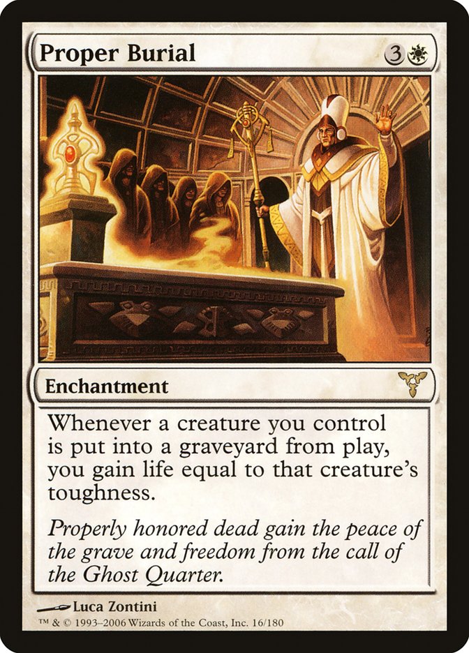 Proper Burial [Dissension] | Game Haven TX