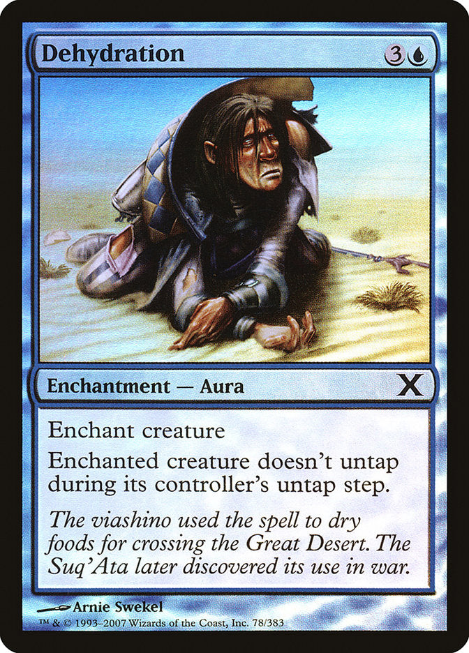 Dehydration (Premium Foil) [Tenth Edition] | Game Haven TX