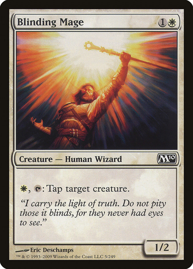 Blinding Mage [Magic 2010] | Game Haven TX