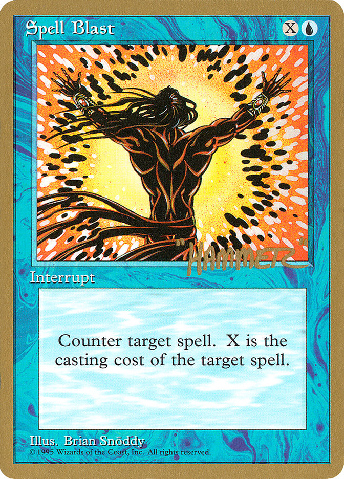Spell Blast (Shawn "Hammer" Regnier) [Pro Tour Collector Set] | Game Haven TX