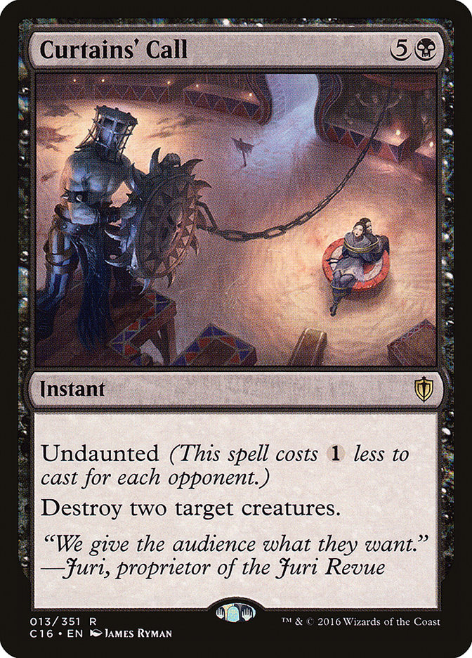 Curtains' Call [Commander 2016] | Game Haven TX