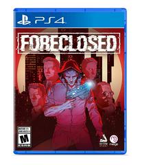 Foreclosed - Playstation 4 | Game Haven TX