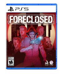 Foreclosed - Playstation 5 | Game Haven TX