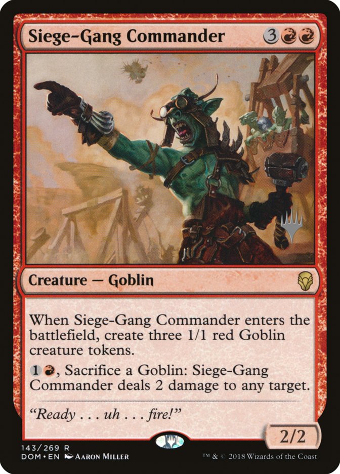 Siege-Gang Commander [Dominaria Promos] | Game Haven TX